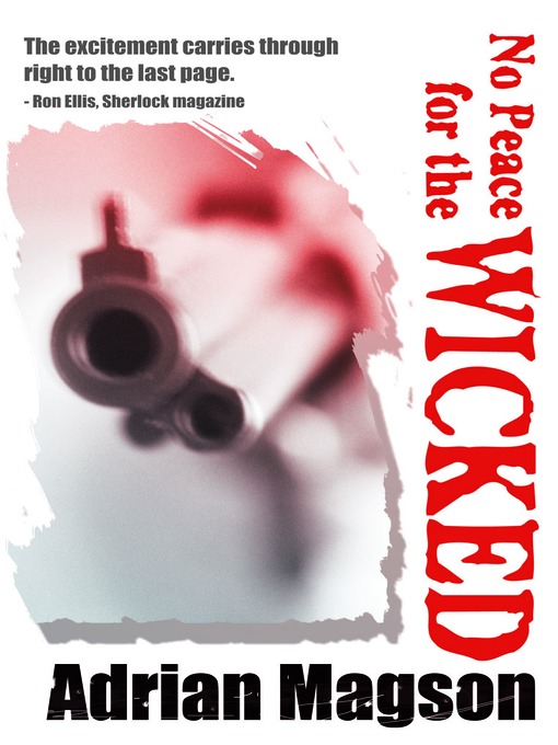 Title details for No Peace for the Wicked by Adrian Magson - Available